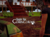 Chatper One: Coming Home