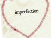 Perfection In Imperfection