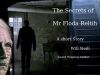 'The Secrets of Floda Reltih''