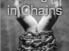 Waking up in Chains