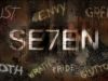 The Se7en Sins