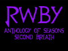 RWBY: Anthology of Seasons:  Second Breath