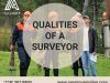 What Should Be The Qualities Of A Surveyor? 