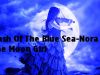 Clash Of The Blue Sea-Nora The Moon Girl
