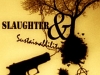 Slaughter &amp; Sustainablility
