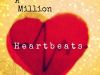 A Million Heartbeats