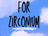Promises for Zirconium