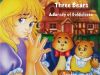 Becky and the Three Bears -  A Parody of Goldielocks