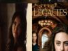Legacies: We're Not Worthy