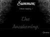 Summon; Winters awakening