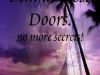 Behind Close doors