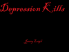 Depression Kills