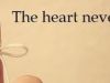 Heart never lies