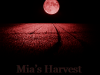 Mia's Harvest- Part One