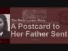 A Postcard to Her Father Sent