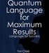 Quantum Language For Maximum Results by Tori Clark