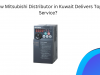 How Mitsubishi Distributor in Kuwait Delivers Top Service