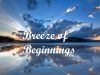 Breeze of Beginnings