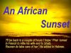 An African Sunset -  synopsis