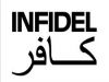Death To The Infidel