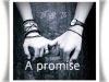 I Promise You: Prolouge