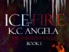 Ice and Fire (Book One) First Draft