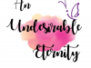 An Undesirable Eternity
