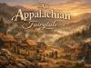 An Appalachian Fairytale