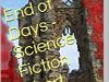 Free audiobook version of my short story End of Days through June 30