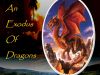 Exodus of Dragons: a fable