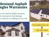 Understand Asphalt Shingles Warranty and Limitation