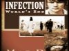 Infection, World's End