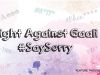 Fight Against &ldquo;GAALI&rdquo; #SaySorry