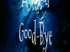 A Final Good-Bye