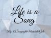 Life is a Song