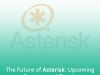 The Future of Asterisk: Upcoming Features and Trends