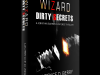Wizard Dirty Secrets Chapter One