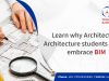 Learn why Architects or Architecture students should embrace BIM