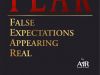 F E A R &ndash; False Expectations Appearing Real 