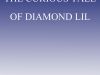 The Curious Tale of Diamond Lil