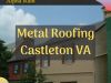 Install Metal Roofing Castleton VA at Best Price | Alpha Rain