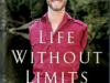 Life Without Limits