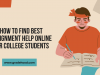 How to Choose the Best Assignment Help Website for Your Needs?