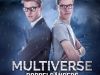 Multiverse Doppelg&auml;ngers Change and the Subconscious Mind