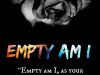 Empty Am I
