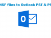 Free Techniques to Change NSF files to Outlook PST & PST to NSF by ViceVersa 