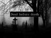 Dead before Death