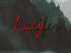 The Dealmakers Saga: Lucy