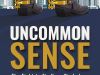 Mel Blackwell to Release Uncommon Sense, a practical guide for business owners, executives.