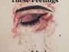These Feelings 